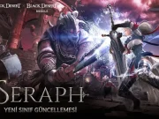 Black Desert, 31. Yeni Sınıf “Seraph”ı Tanıttı